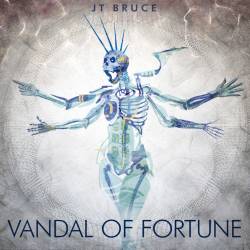 JT Bruce : Vandal of Fortune